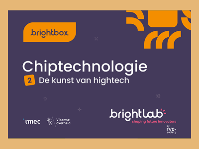 Brightbox - Chiptechnologie: De kunst van hightech